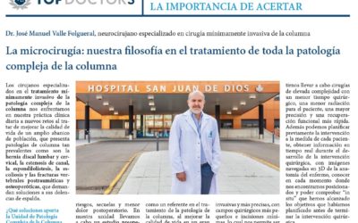 La microcirugía: nuestra filosofía en el tratamiento de toda la patología compleja de la columna
